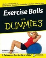 Exercise balls for dummies by LaReine Chabut (Paperback)