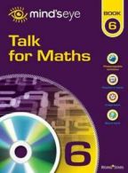 Mind's eye: Talk for maths: Book 6 (Spiral bound)