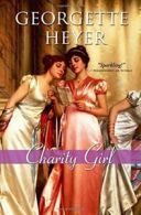 Charity Girl.by Heyer New 9781402213502 Fast Free Shipping<|
