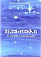 Sternstunden: Große Texte deutscher Sprache | Book