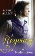 A Regency rake's redemption by Louise Allen (Paperback)