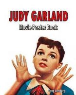 Judy Garland Movie Poster Book by Greg Lenburg (Paperback / softback)