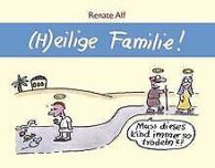 (H)eilige Familie! | Renate Alf | Book