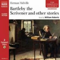 Herman Melville : Bartleby and Other Stories (Roberts) CD 2 discs (2006)
