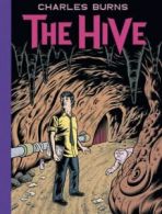 The hive by Charles Burns (Hardback)