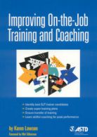 Improving On-The-Job Training and Coaching by Karen Lawson (Paperback)