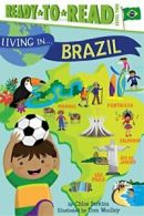 Living in . . . Brazil. Perkins, Woolley New 9781481452045 Fast Free Shipping<|
