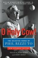 O Holy Cow!: The Selected Verse of Phil Rizzuto.by Rizzuto, Peyer, Seely New<|