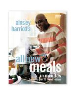 Ainsley Harriott's all new meals in minutes. by Ainsley Harriott (Paperback)