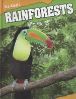 Eco alert: Rainforests by Rebecca Hunter (Hardback)