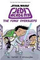 Jedi Academy: The Force Oversleeps, Krosoczka, Jarrett, ISB