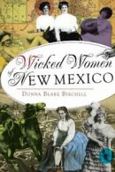 Wicked Women of New Mexico.by Birchell New 9781626191280 Fast Free Shipping<|