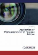 Application of Photogrammetry in Forensic Science. K. 9783659544118 New.#*=