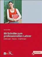 99 Schritte zum professionellen Lehrer. Mit CD-ROM: Erfa... | Book