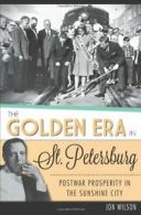 The Golden Era in St. Petersburg: Postwar Prosp. Wilson<|