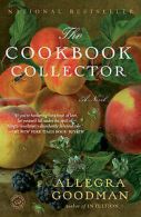 Goodman, Allegra : The Cookbook Collector