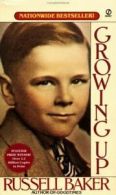 Growing up by Russell Baker (Paperback)