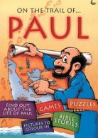 On the Trail of Paul, Ginobi, ISBN 1859995209