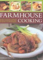 Farmhouse cooking: the best of country home cooking with 200 fresh and seasonal