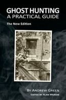 Ghost Hunting: A Practical Guide. Green, Andrew 9781845496876 Free Shipping.#