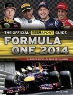 The Official BBC Sport Guide: Formula One 2014: The World's Best-selling Grand P