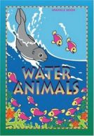 Water Animals (Animal Sprakle) By The Book Company