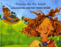 World tales series: Flokarta dhe tre arinjt: Goldilocks and the three bears by