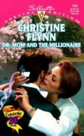 Silhouette special edition.: Dr Mum and the millionaire by Christine Flynn
