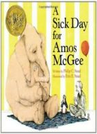 A Sick Day for Amos Mcgee. Stead, Stead, Christian 9781596434028 New<|