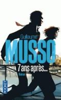 7 ans après... | MUSSO, Guillaume | Book