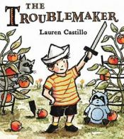 The Troublemaker.by Castillo New 9780547729916 Fast Free Shipping<|