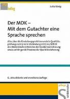 Der MDK Mit dem Gutachter eine Sprache sprechen: Al... | Book