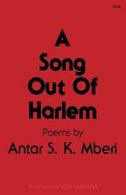 A Song Out of Harlem.by Mberi, S. New 9780896030213 Fast Free Shipping.#