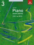 Abrsm Exam Pieces: Selected Piano Exam Pieces 2011 & 2012, Grade 3 (Sheet