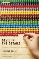 Devil in the Details: Scenes from an Obsessive Girlhood, Traig, Jennifer,