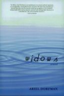 Widows: a novel by Ariel Dorfman (Paperback)