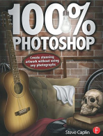 100% Photoshop: Create stunning illustrations without using any photographs,