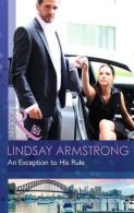 An Exception to His Rule, Armstrong, Lindsay, ISBN 0263908348