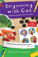 Beginning with God: Book 3: Exploring the Bible with your child, Alison Mitchell