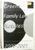Green's Family Law Statutes 2000 (Parliament House Book Reprints)
