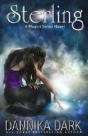 Dark, Dannika : Sterling (A Mageri Series Novel)