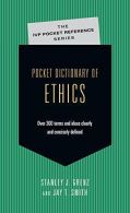 Pocket Dictionary of Ethics: Over 300 Terms Ideas Clearly Concisely Defined (IVP