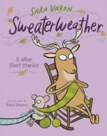Sweaterweather by Sara Varon (Hardback)