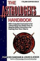 The Astrologer's Handbook (Harperresource Book) | Fran... | Book