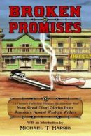 Broken Promises: La Frontera Publishing Present. Harris<|