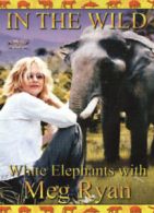 In the Wild: Elephants With Meg Ryan DVD (2002) Meg Ryan cert E