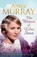 The women of Lilac Street by Annie Murray (Paperback)