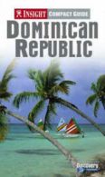 Insight compact guide: Dominican Republic by Monika Latzel (Paperback)