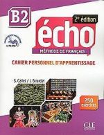 Echo B2 - 2ème édition | Callet, Stéphanie, Gir... | Book