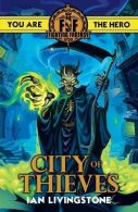 Fighting Fantasy: City of Thieves, Ian Livingstone, ISBN 9781407